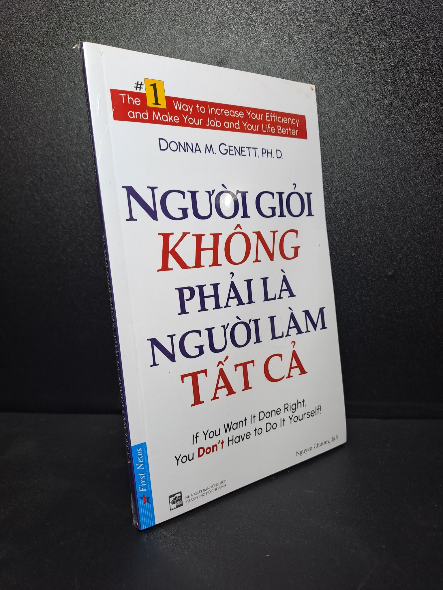 Người giỏi không phải là người làm tất cả mới 100% HCM2009