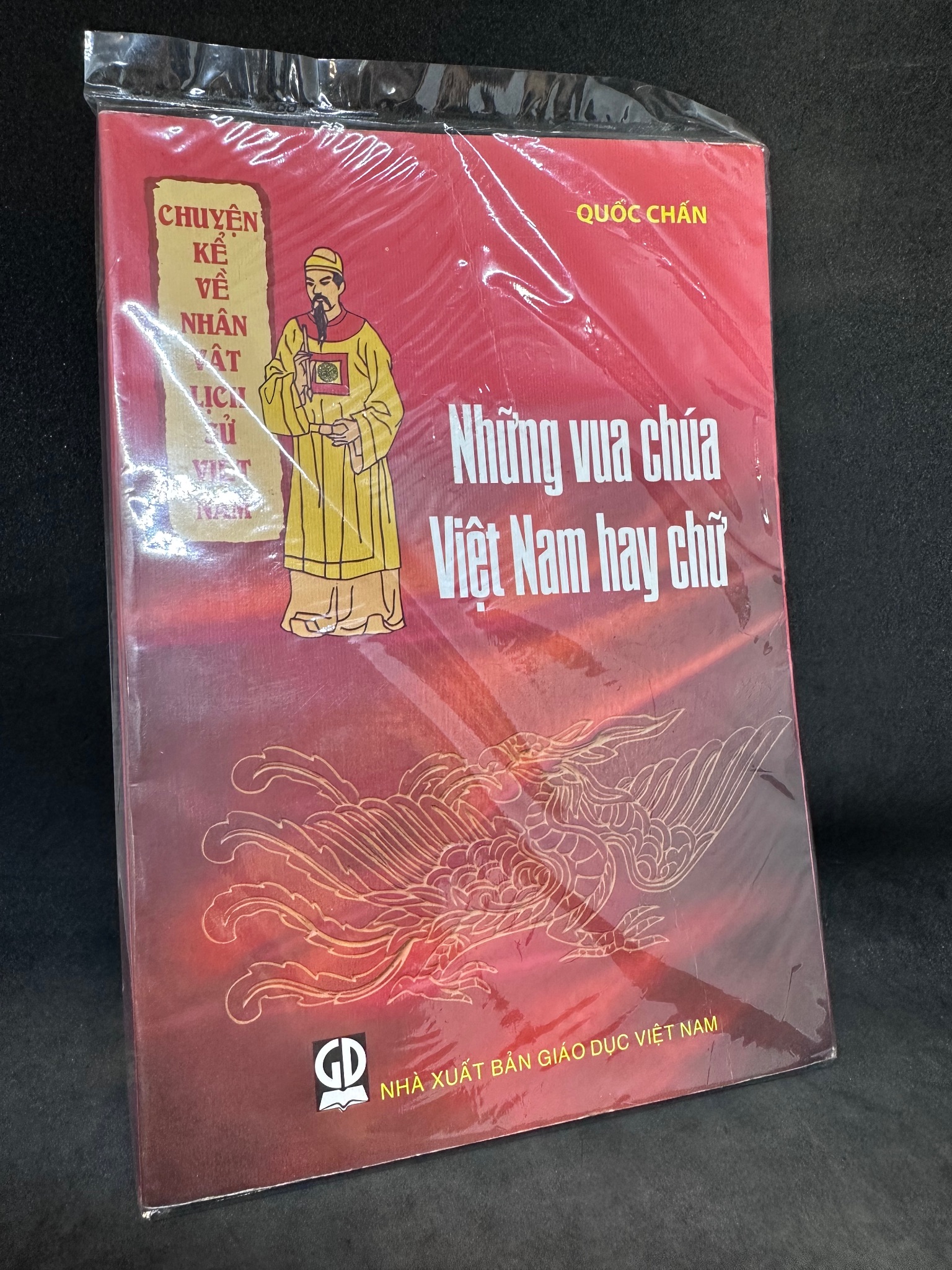 Những vua chúa Việt Nam hay chữ - Quốc Chấn. Mới 90% SBM2609