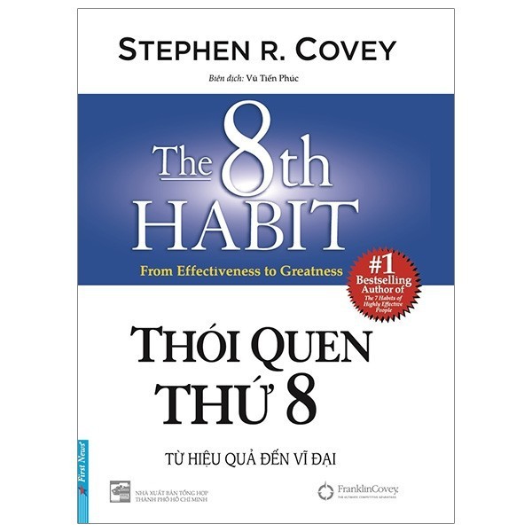 Thói Quen Thứ 8 - Từ Hiệu Quả Đến Vĩ Đại (BC) 2020 - Stephen R. Covey New 100% HCM.PO