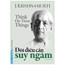 Đôi Điều Cần Suy Ngẫm 2022 - J.Krishnamurti New 100% HCM.PO