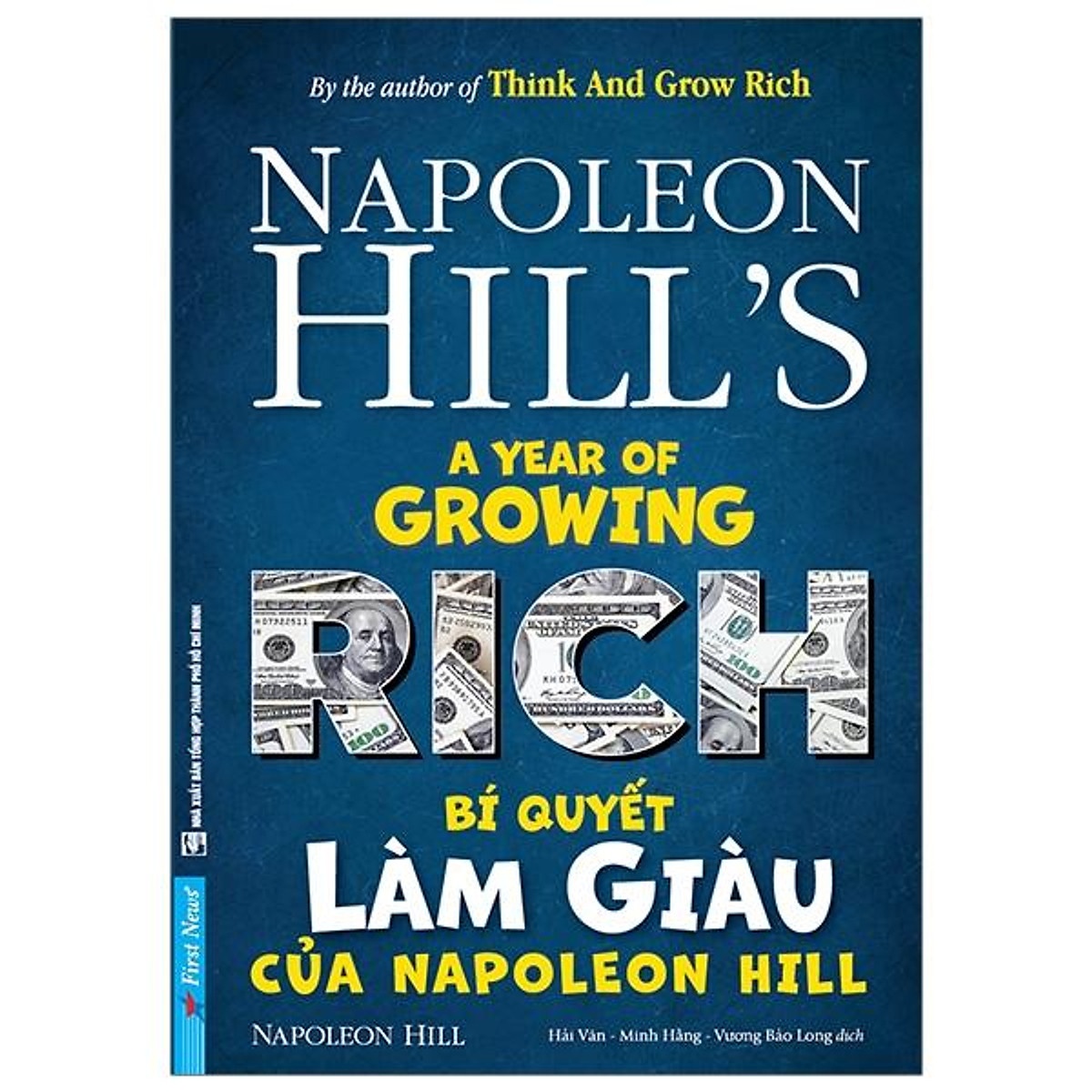 Bí Quyết Làm Giàu Của NapoLeon Hill 2022 - Napoleon Hill's New 100% HCM.PO