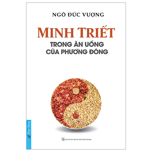 Minh Triết - Trong Ăn Uống Của Phương Đông 2023 - Ngô Đức Vượng New 100% HCM.PO