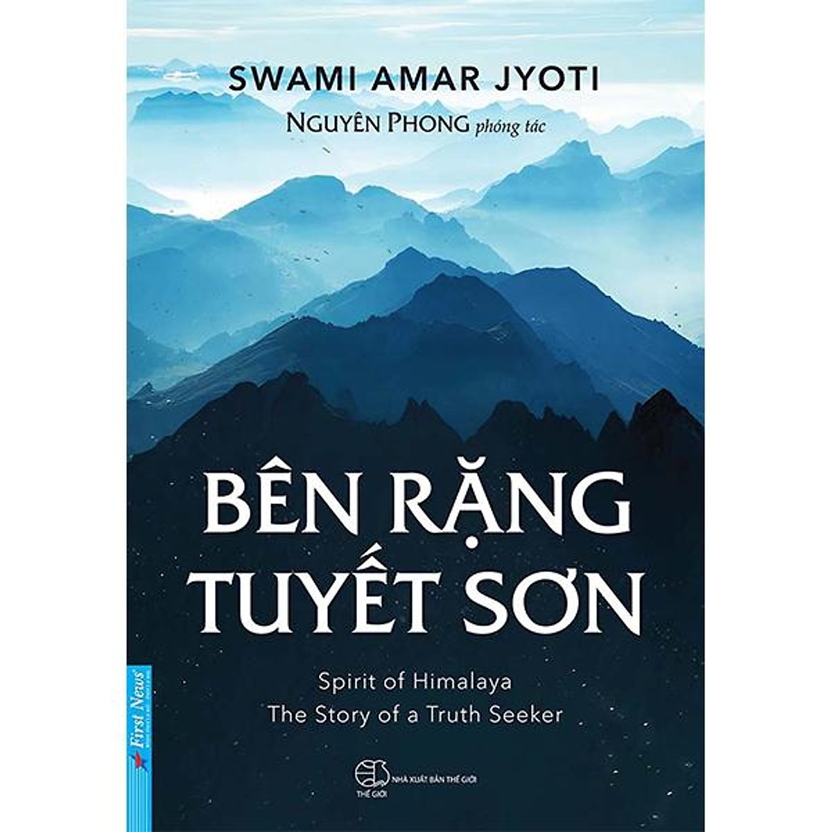 Bên Rặng Tuyết Sơn 2021 - Swami Amar Jyoti New 100% HCM.PO