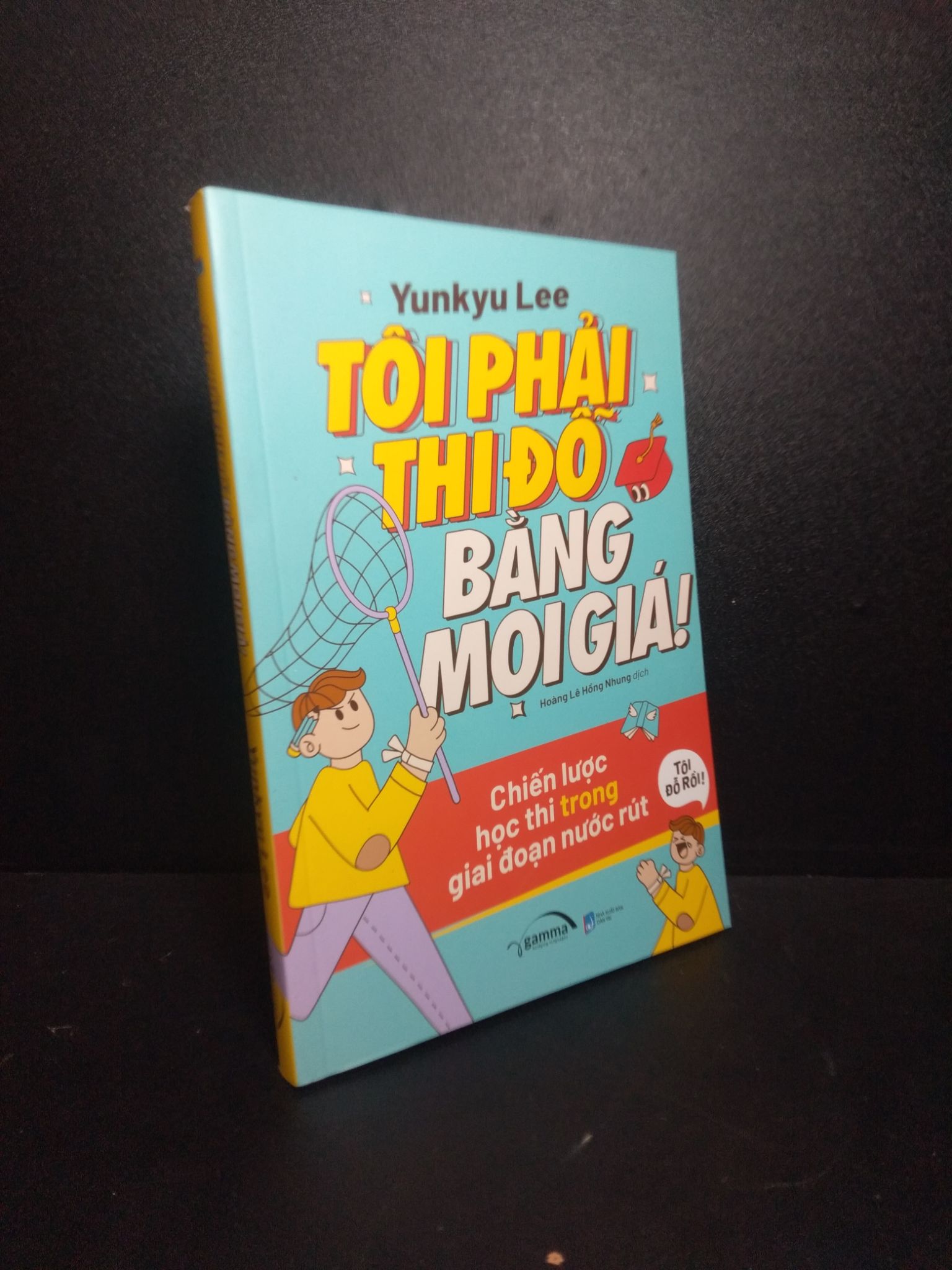 Tôi phải thi đỗ bằng mọi giá Hoàng Lê Hồng Nhung 2021 mới 90% HPB.HCM1810