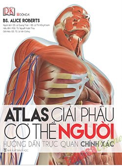 Atlas Giải Phẫu Cơ Thể Người New 100% HCM.PO