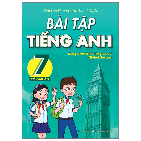 Bài tập Tiếng Anh lớp 7 - Có đáp án (Dùng kèm SGK Global Success) - Mai Lan Hương - Hà Thanh Uyên (2022) New 100% HCM.PO