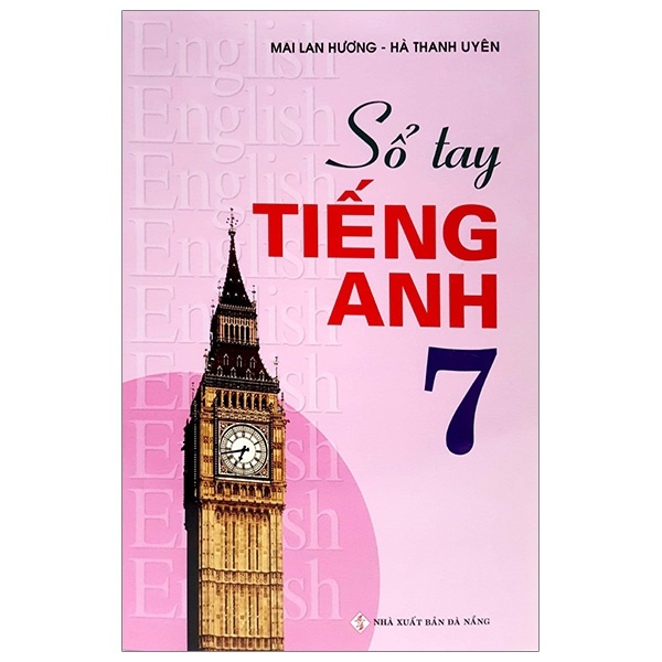 Sổ Tay TA 7 - Mai Lan Hương - Hà Thanh Uyên (2020) New 100% HCM.PO