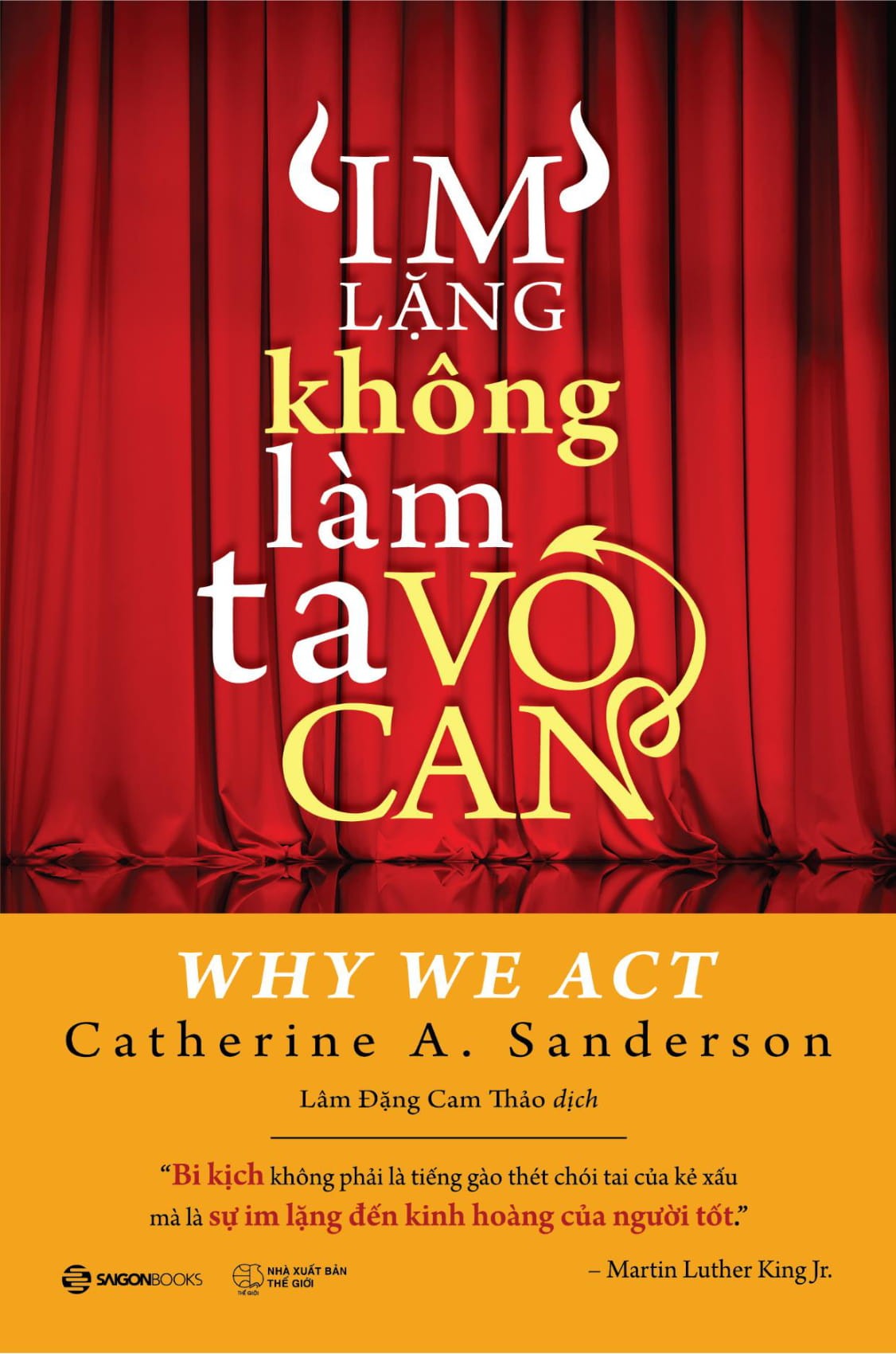 Im lặng không làm ta vô can - Catherine A. Sanderson2021 New 100% HCM.PO