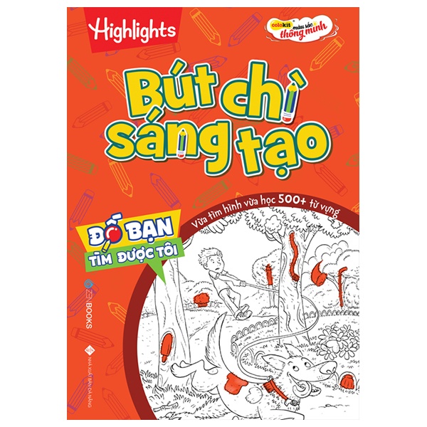 Đố Bạn Tìm Được Tôi – Bút Chì Sáng Tạo - Highight - Hương Thảo dịch (2022) New 100% HCM.PO