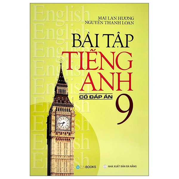 Bài tập TA 9 (Có đáp án) - TB - Mai Lan Hương - Nguyễn Thanh Loan (2022) New 100% HCM.PO