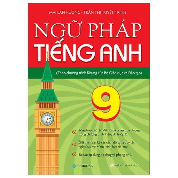 Ngữ pháp tiếng Anh lớp 9 (Theo CT Khung của Bộ GD&ĐT) - Mai Lan Hương – Trần Thị Tuyết Trinh (2022) New 100% HCM.PO