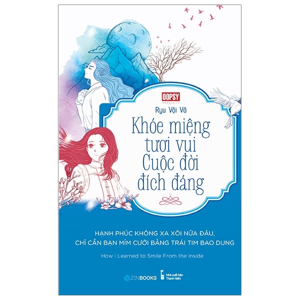 Khóe miệng vui tươi – Cuộc đời đích đáng - Oopsy (2019) New 100% HCM.PO