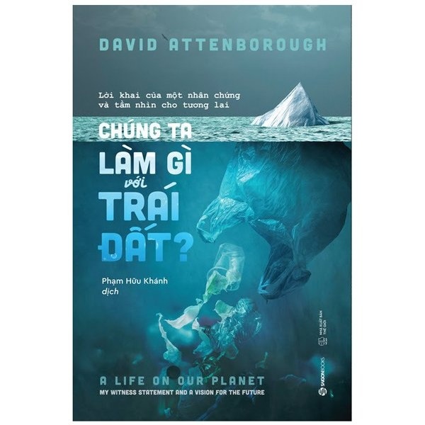 Chúng ta làm gì với Trái đất? - David Attenborough2022 New 100% HCM.PO