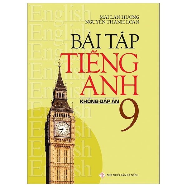 Bài tập TA 9 (Không đáp án) - Mai Lan Hương - Nguyễn Thanh Loan (2020) New 100% HCM.PO