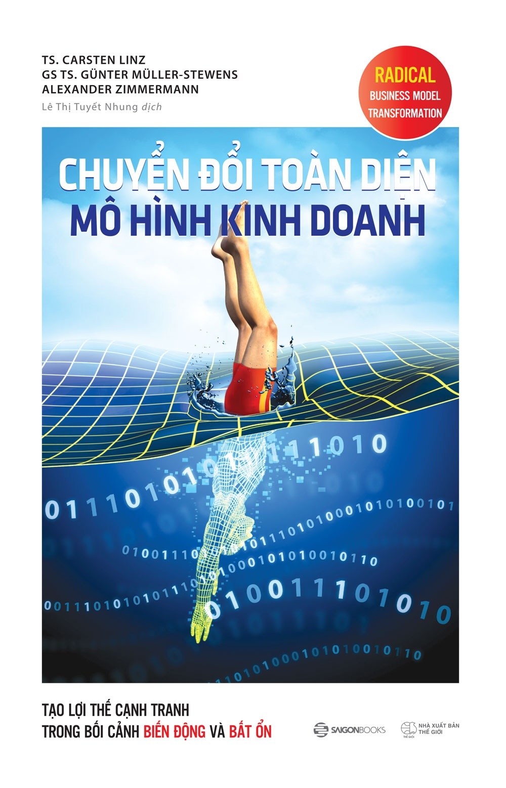 Chuyển đổi toàn diện mô hình kinh doanh - Alexander Zimmermann , Carsten Linz , Günter Müller-Stewens2021 New 100% HCM.PO