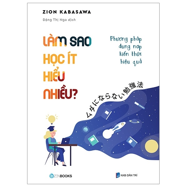 Làm sao học ít hiểu nhiều - Zion Kabasawa (2022) New 100% HCM.PO