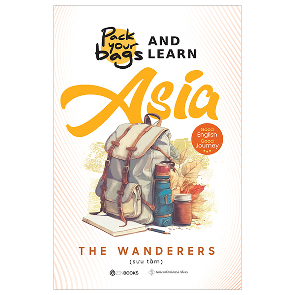 Pack Your Bags And Learn Asia - The Wanderers (2023) New 100% HCM.PO