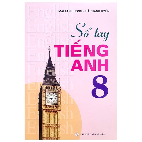 Sổ Tay TA 8 - Mai Lan Hương - Hà Thanh Uyên (2020) New 100% HCM.PO