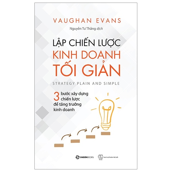 Lập chiến lược kinh doanh tối giản - Vaughan Evans2019 New 100% HCM.PO