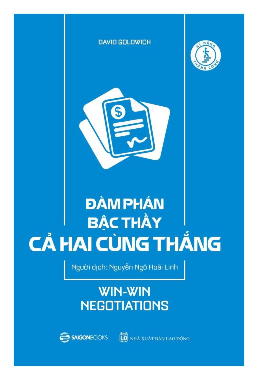 Đàm phán bậc thầy, cả hai cùng thắng - David Goldwich2018 New 100% HCM.PO