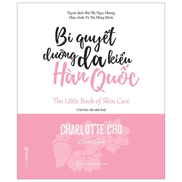 Bí quyết dưỡng da kiểu Hàn Quốc - Charlotte Cho2019 New 100% HCM.PO