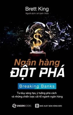 Ngân hàng đột phá - Brett King2017 New 100% HCM.PO