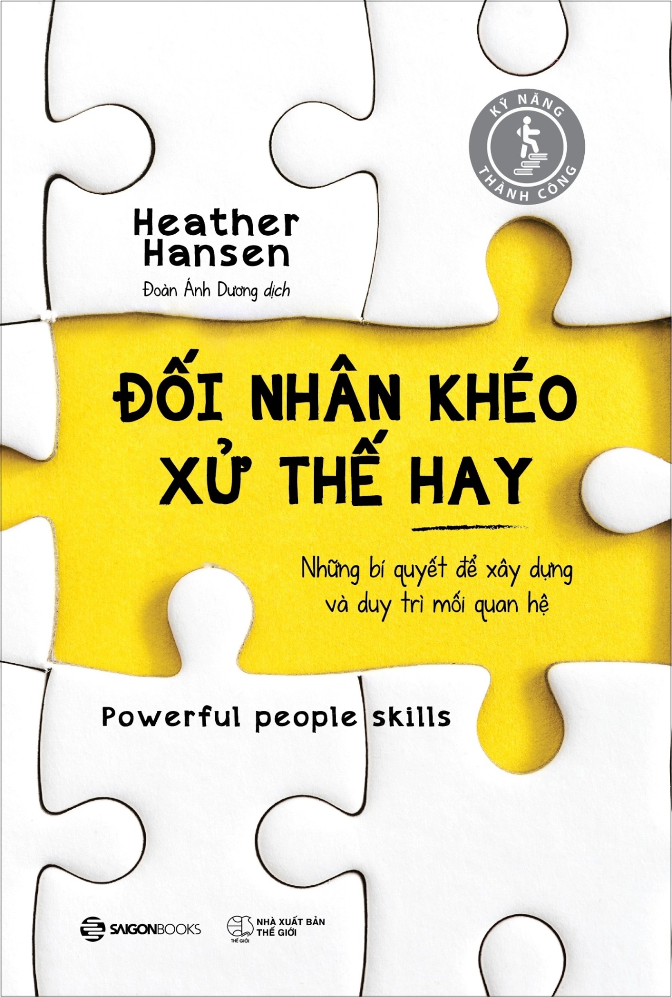 Đối nhân khéo - Xử thế hay - Heather Hansen2018 New 100% HCM.PO