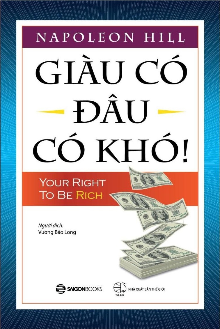 Giàu có đâu có khó! - Napoleon Hill2018 New 100% HCM.PO