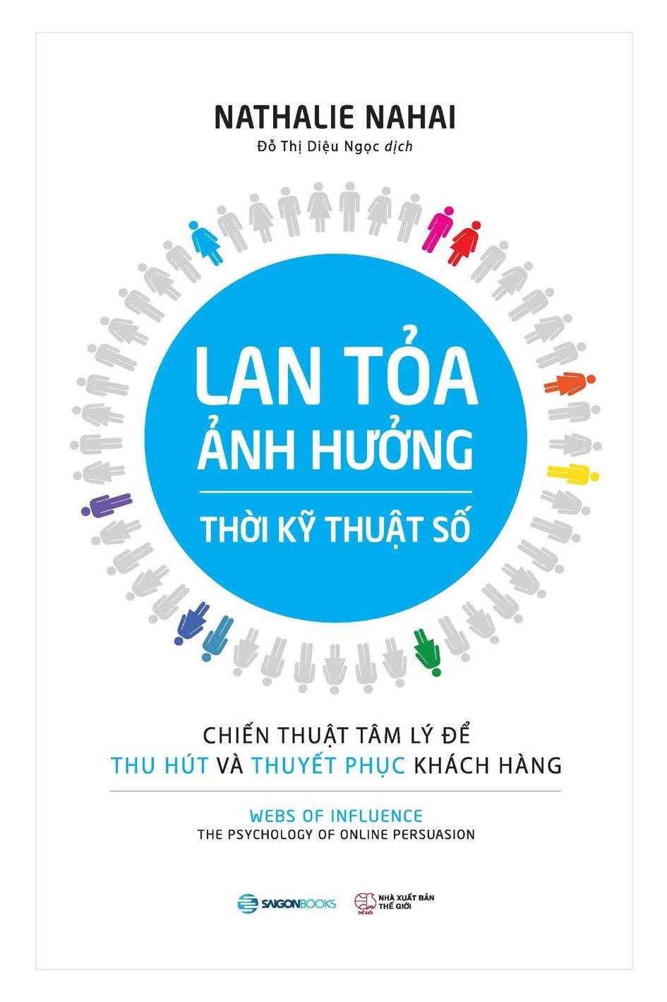 Lan tỏa ảnh hưởng thời kỹ thuật số - Nathalie Nahai2018 New 100% HCM.PO