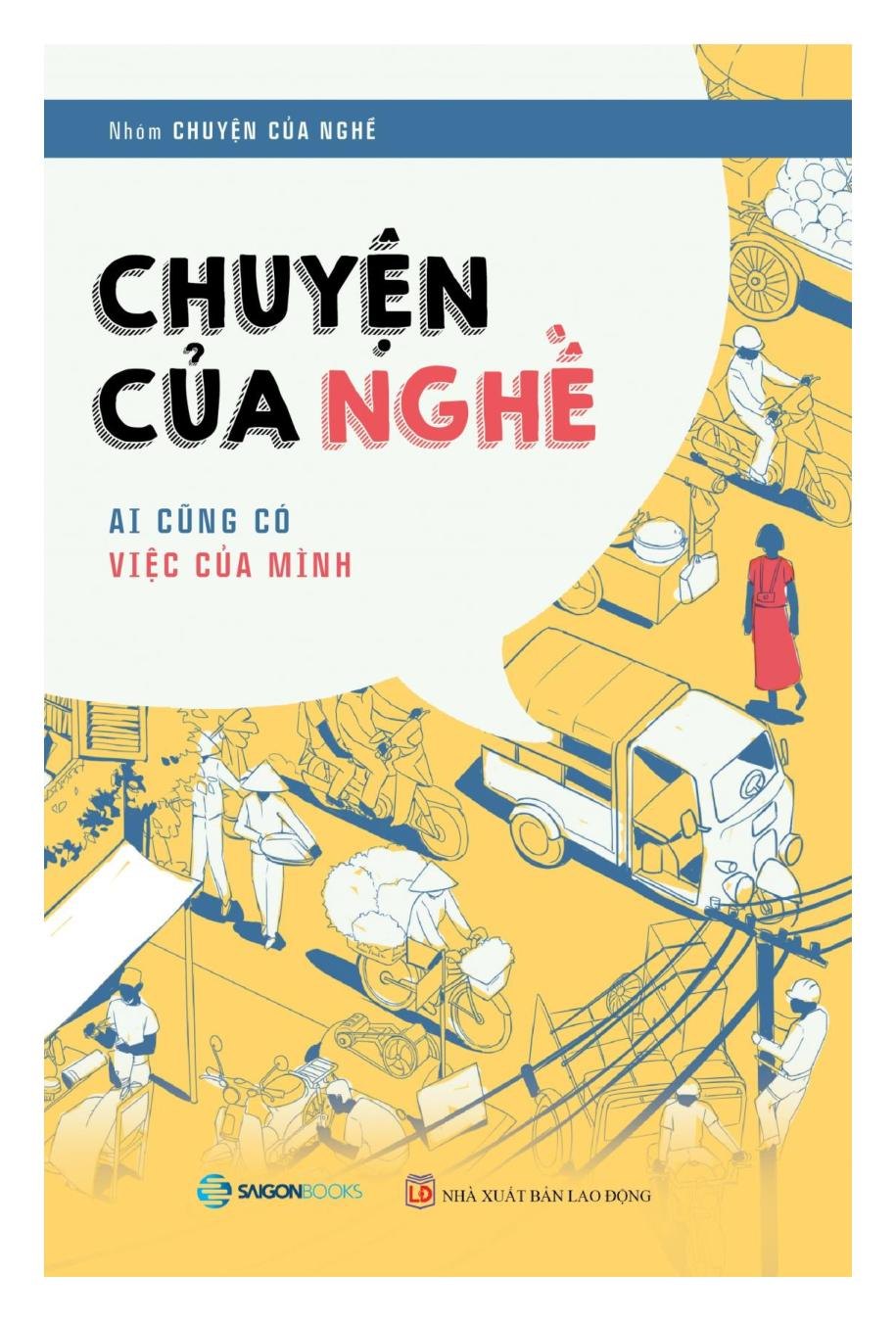 Chuyện của nghề: Ai cũng có việc của mình - Nhóm Chuyện của nghề2018 New 100% HCM.PO