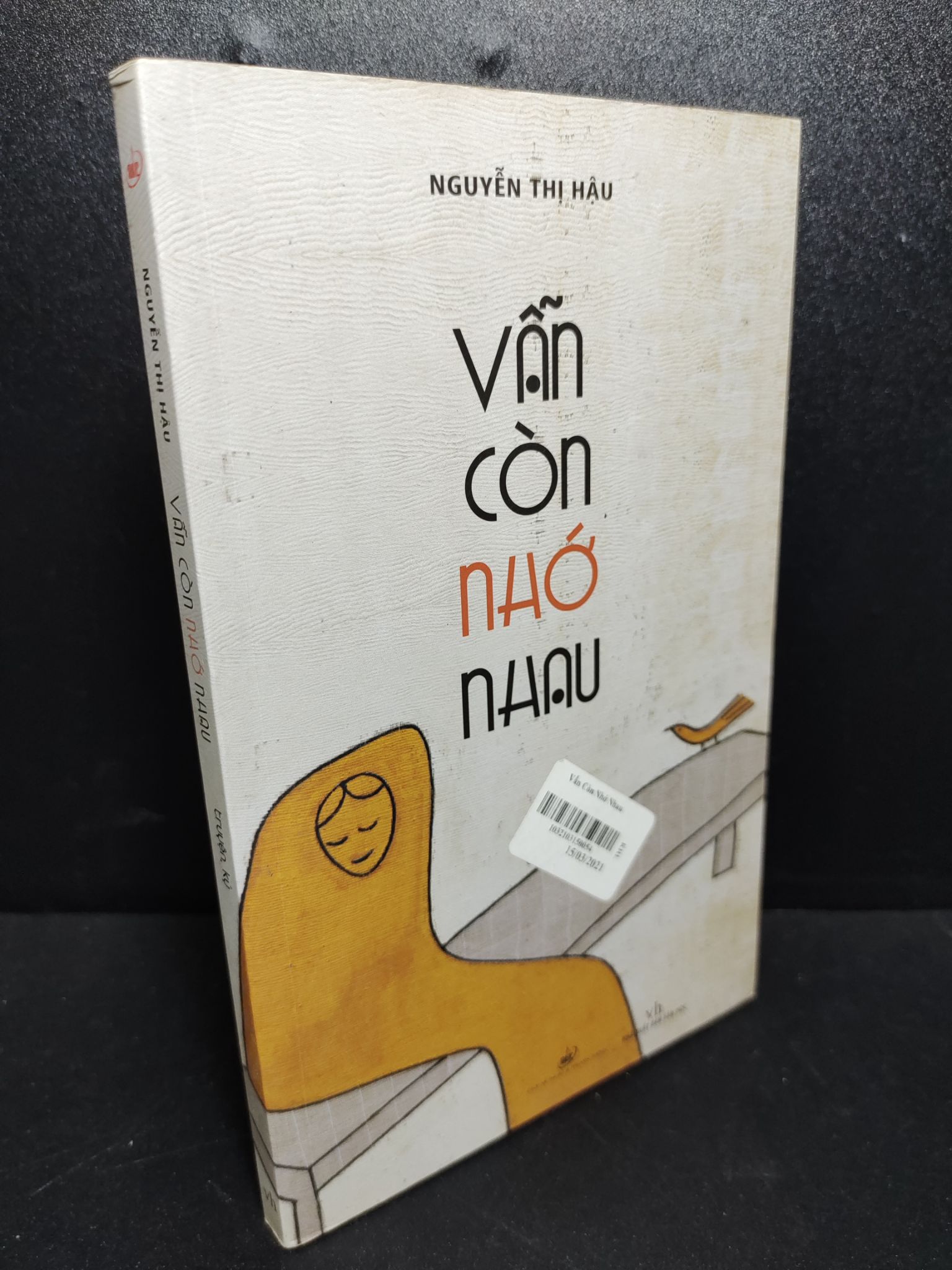 Vẫn còn nhớ nhau Nguyễn Thị hậu 2017 mới 80% ố vàng HCM0411