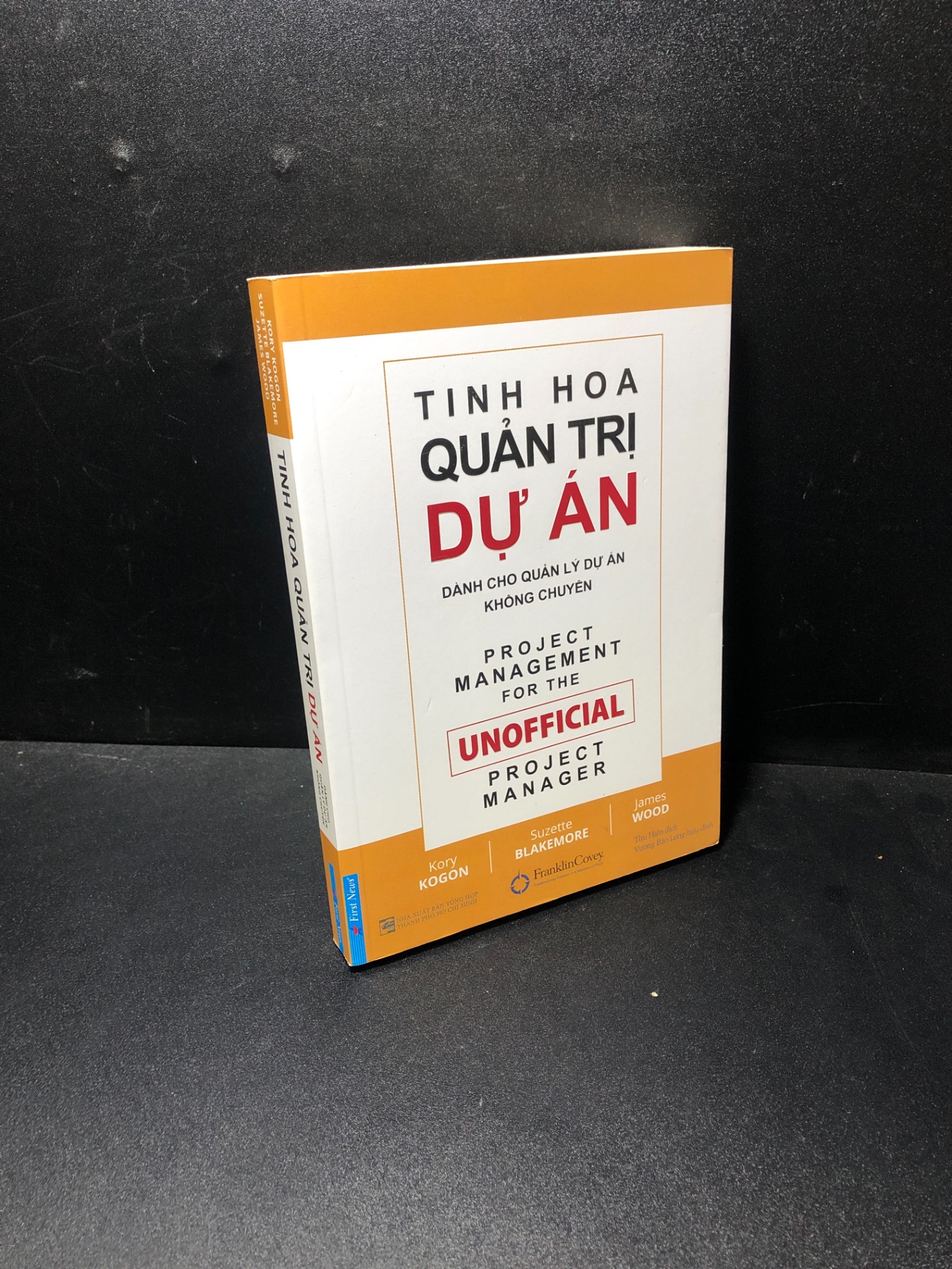 Tinh hoa quản trị dự án Kory Kogon Suzette Blakemore James Wood 2019 mới 70% ố vàng HPB.HCM0611