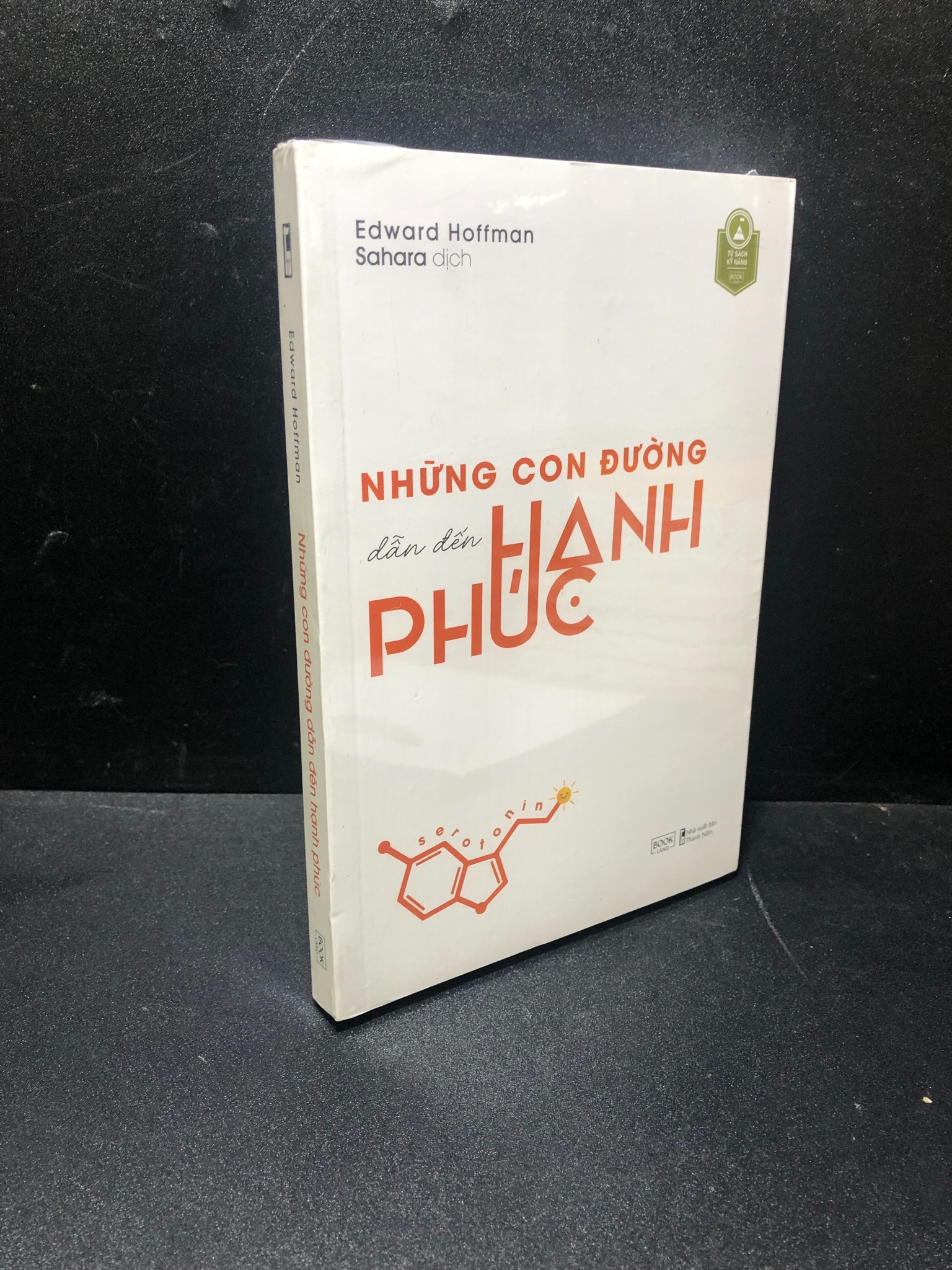 Những con đường dẫn đến hạnh phúc Edward Hoffman mới 100% HCM1011