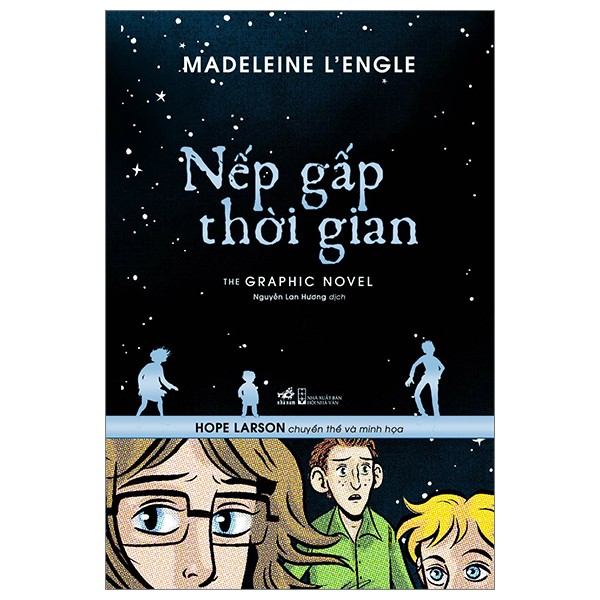 Nếp gấp thời gian (bản Graphic) - Madeleine L’Engle , Hope Larson chuyển thể và minh họa 2023 New 100% HCM.PO