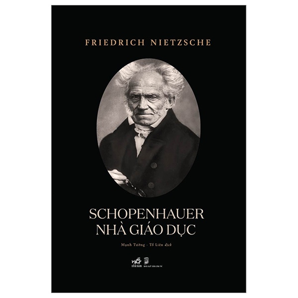 Schopenhauer nhà giáo dục - Friedrich Nietzsche 2023 New 100% HCM.PO