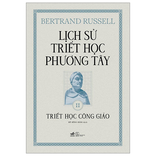 Lịch sử triết học phương Tây II - Bertrand Russell 2023 New 100% HCM.PO