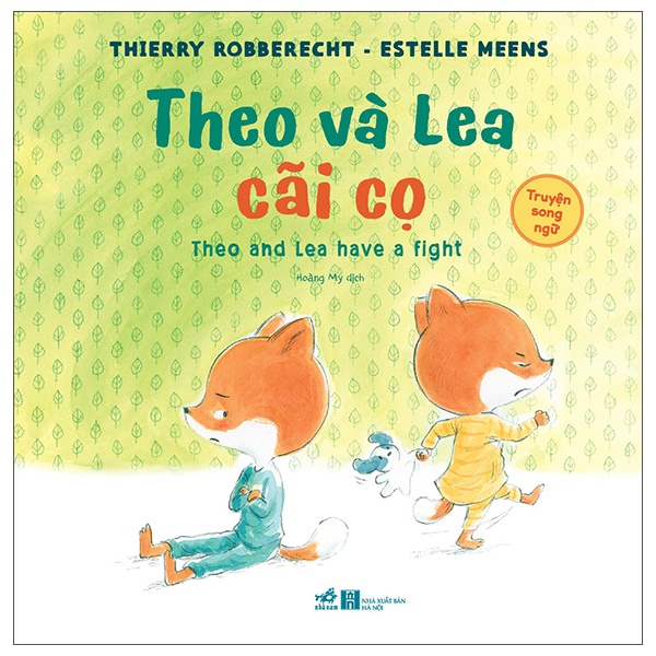 Theo và Lea cãi cọ - Thierry Robberecht - Estelle Meens 2022 New 100% HCM.PO