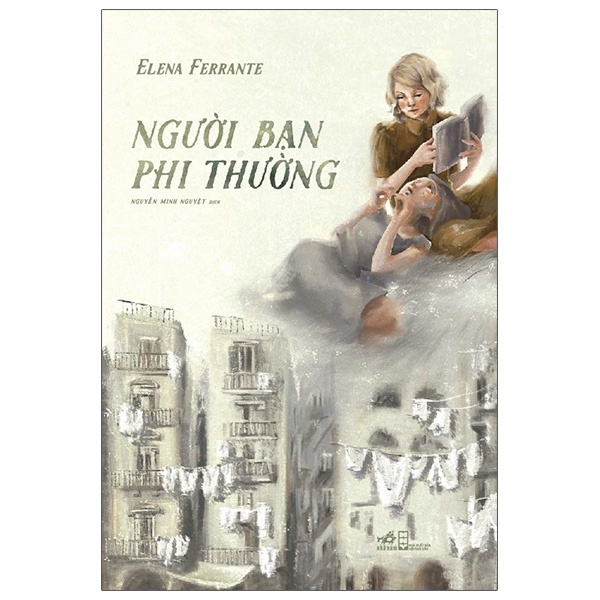 Người bạn phi thường - Elena Ferrande 2021 New 100% HCM.PO