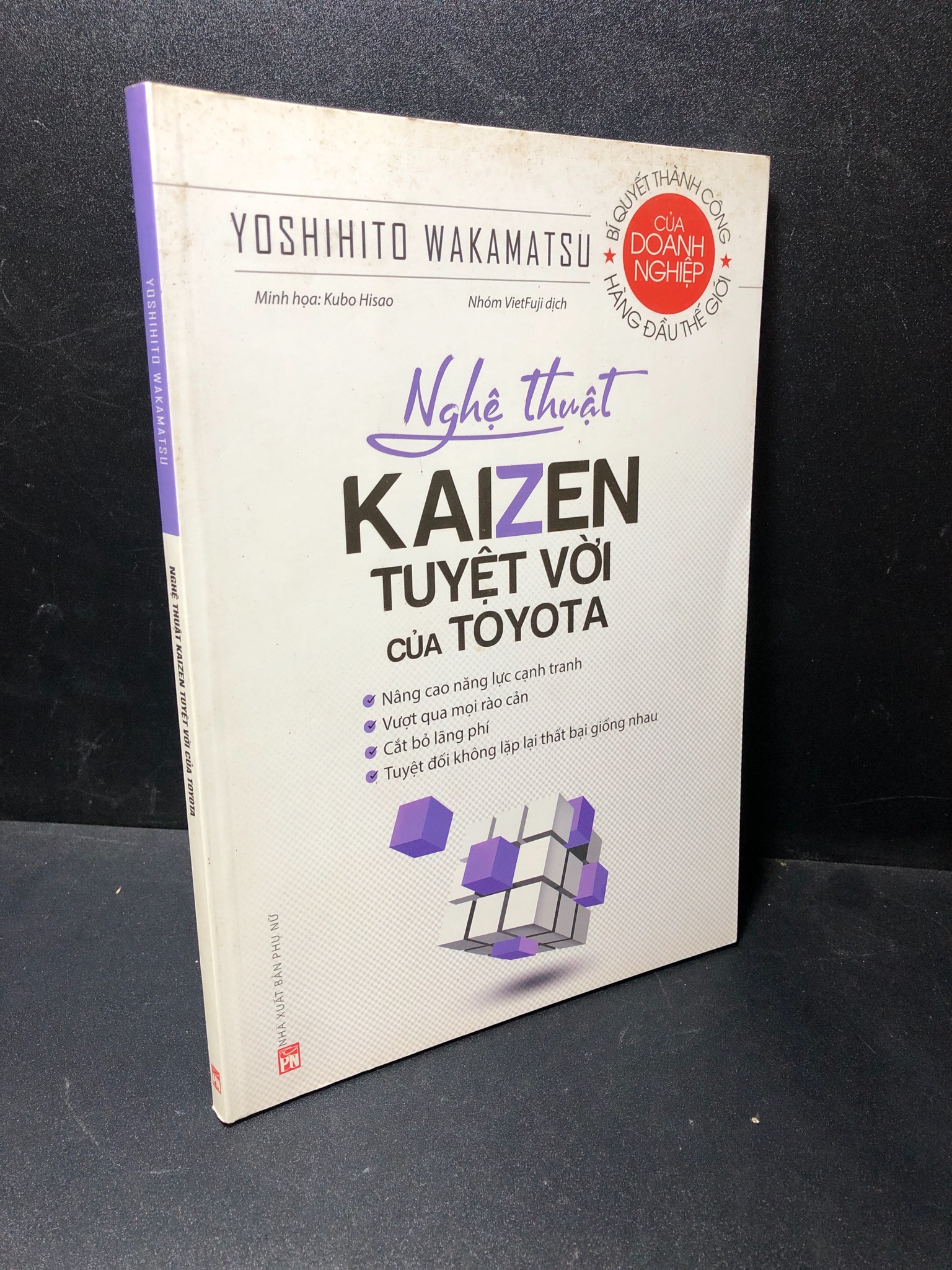 Nghệ thuật Kaizen tuyệt vời của Toyota 2019 Yoshihito wakamatsu mới 85% bẩn bìa HPB.HCM1811