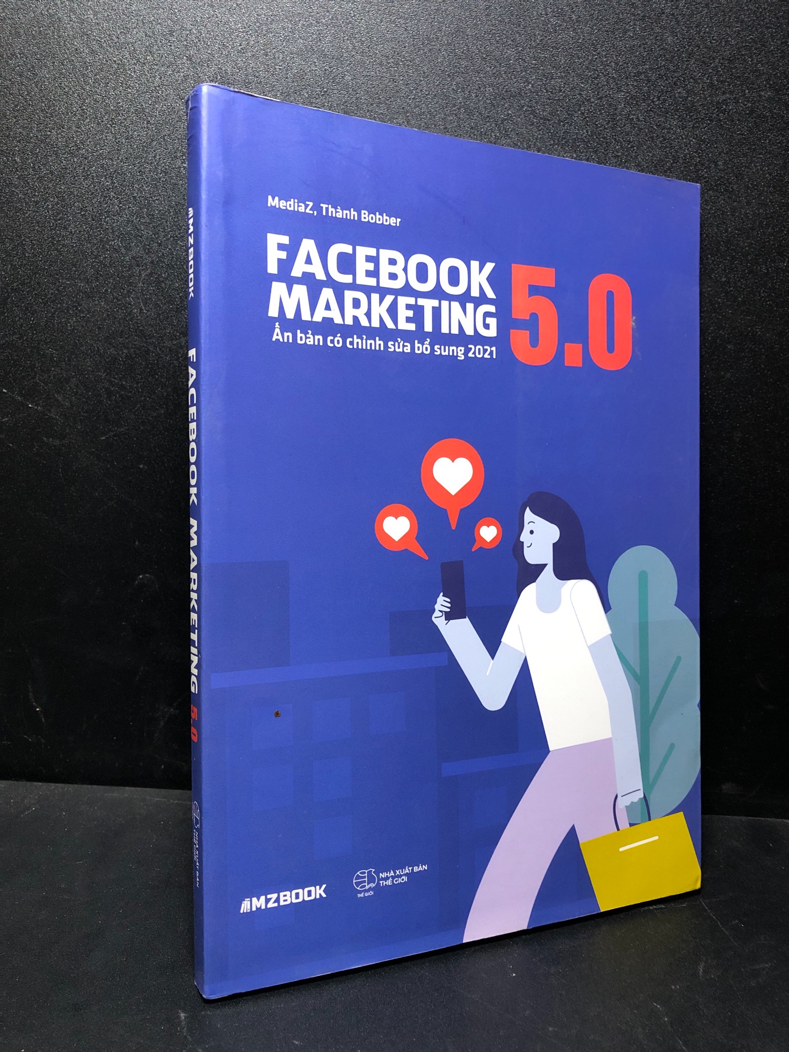 Facebook marketing 5.0 2021 Mzbook mới 85% HCM1811