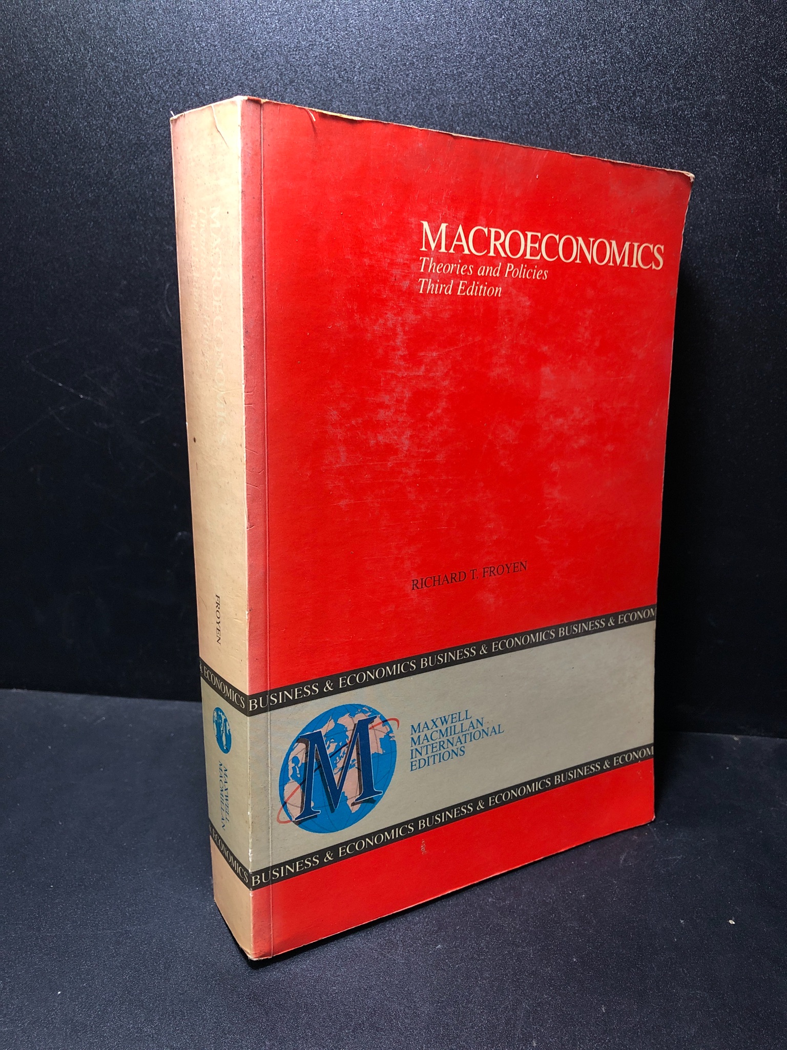 Macroeconomics theories and policies, third edition, mới 80% (có dấu mộc , ố vàng) HCM1811