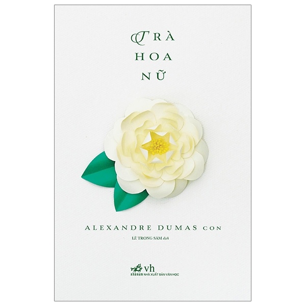 Trà hoa nữ(TB-80.000) - Alexandre Dumas con 2019 New 100% HCM.PO