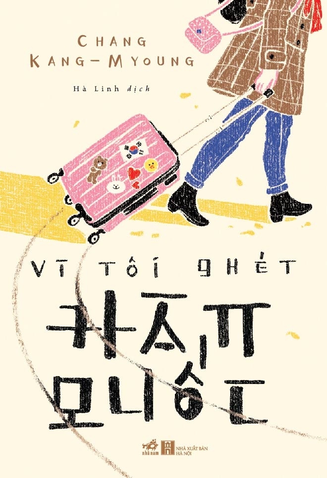 Vì tôi ghét Hàn Quốc - Chang Kang - M Young 2018 New 100% HCM.PO