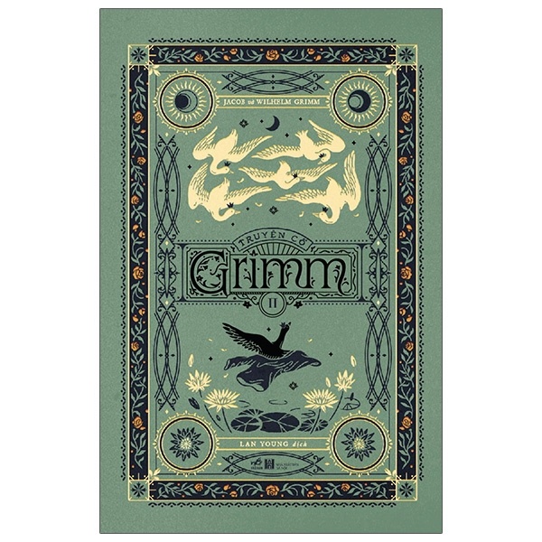 Truyện cổ Grim 2 - Jacob và Wilhelm Grimm 2021 New 100% HCM.PO