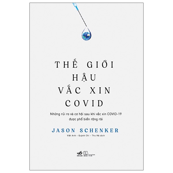 Thế giới hậu vắc xin Covid 19 - Jason Schenker 2021 New 100% HCM.PO