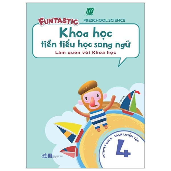 Khoa học tiền tiểu học song ngữ - Sách luyện tập 4 - SASBADI 2019 New 100% HCM.PO