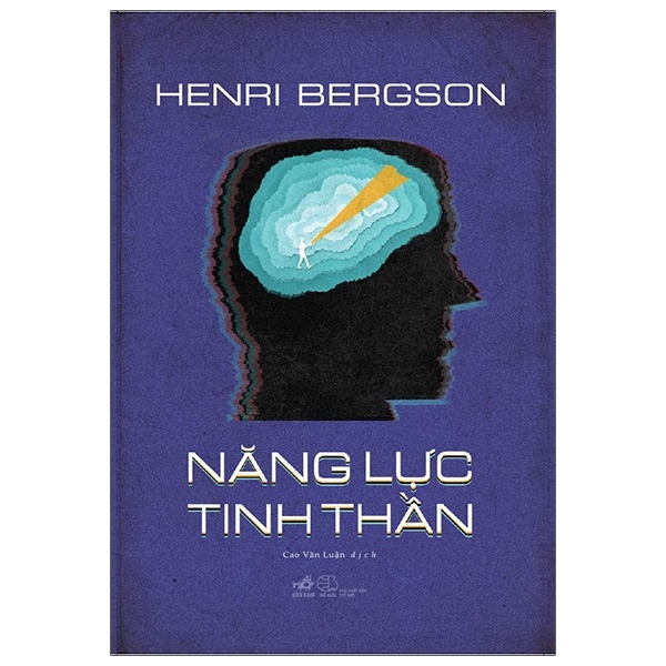 Năng lực tinh thần - Henri Bergson 2021 New 100% HCM.PO