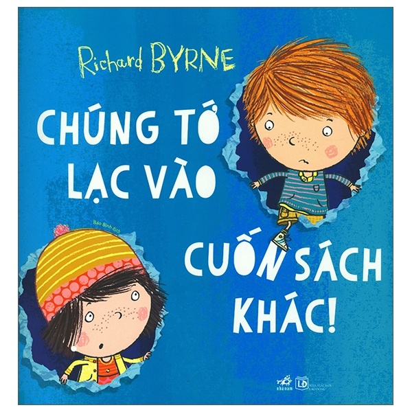 Chúng tớ lạc vào cuốn sách khác - Richard Byrne 2019 New 100% HCM.PO