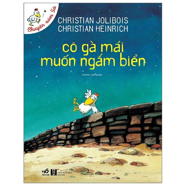 Chuyện xóm gà - Cô gà mái muốn ngắm biển (TB 58.000) - Christian Jolibois & Christian Heinrich 2021 New 100% HCM.PO