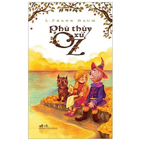 Phù thủy xứ OZ(TB-60.000) - L.Frank Baum 2018 New 100% HCM.PO